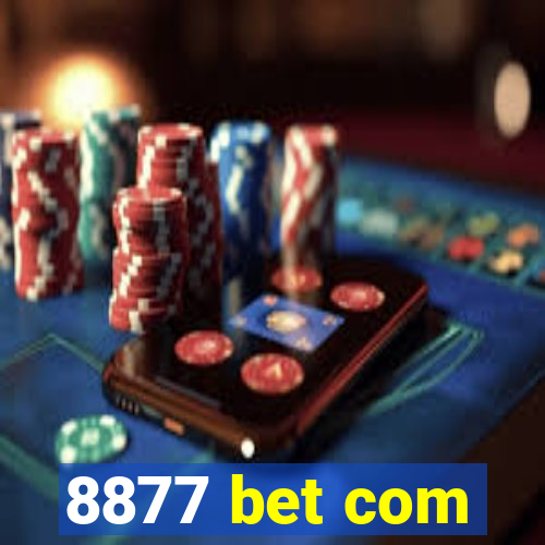 8877 bet com